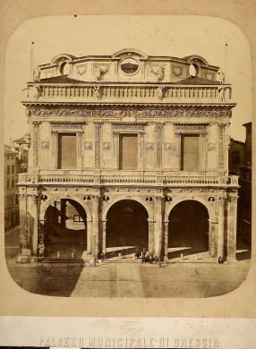 Rossetti, Giacomo, Brescia, Palazzo della Loggia, prospetto principale, albumina su carta, CC BY-NC-ND