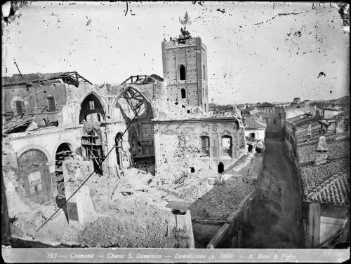 Aurelio Betri, Cremona, Lavori di demolizione della chiesa di San Domenico (BSCr, Lastra Betri 79), 25/08/1869, lastra, 180x239, CC BY-SA