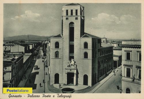 Anni Trenta, Grosseto. Palazzo delle Poste, CC BY-NC-ND