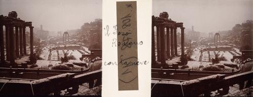 Alfredo Minetti, Il Foro Romano con la neve, inizio XX sec. secolo, Stereoscopia su vetro, CC BY-NC-SA